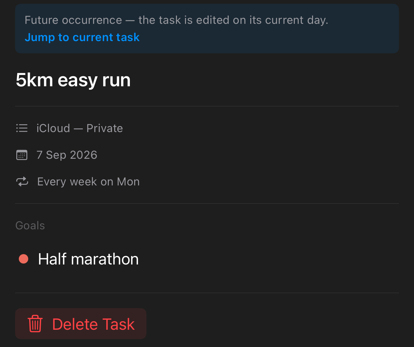 The detail panel for a later occurrence: a notice reading “Future occurrence — the task is edited on its current day” above a Jump to current task link, with the task's list, due date, repeat rule and linked goal below it as plain text