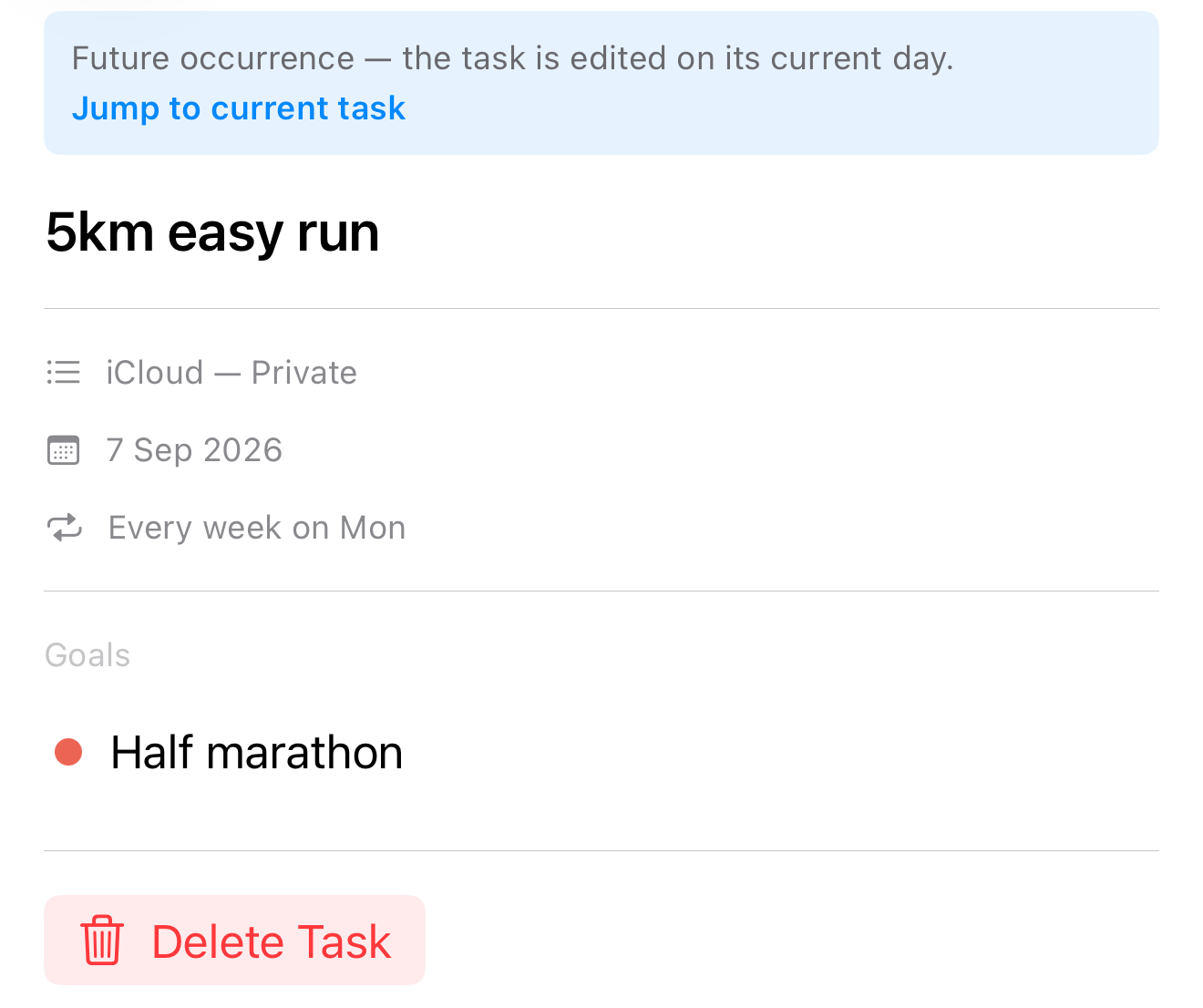 The detail panel for a later occurrence: a notice reading “Future occurrence — the task is edited on its current day” above a Jump to current task link, with the task's list, due date, repeat rule and linked goal below it as plain text