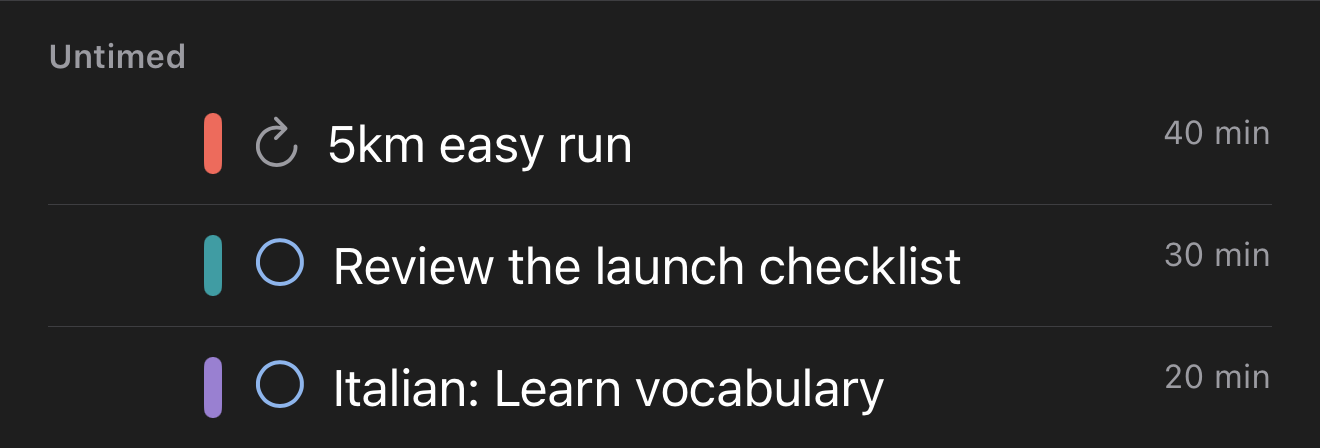 A future day's untimed list: the repeating task “5km easy run” carries a repeat symbol where its tick-box would be, above two ordinary tasks with empty tick-boxes
